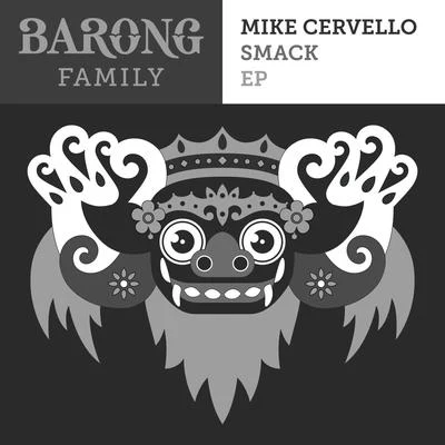 SMACK! 專輯 Mike Cervello/Chocolate Puma/Special FX