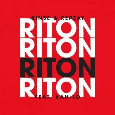 Rinse & Repeat 專輯 Riton