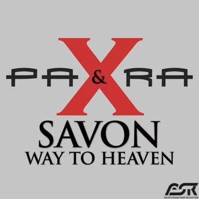 Para X Way to Heaven