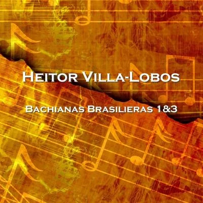 Bachianas Brasilieras 1&3 专辑 Bidu Sayao/Heitor Villa-lobos/The Symphony Of The Air & Chorus