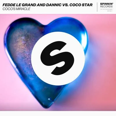 Cocos Miracle (Club Radio Mix) 專輯 Fedde Le Grand