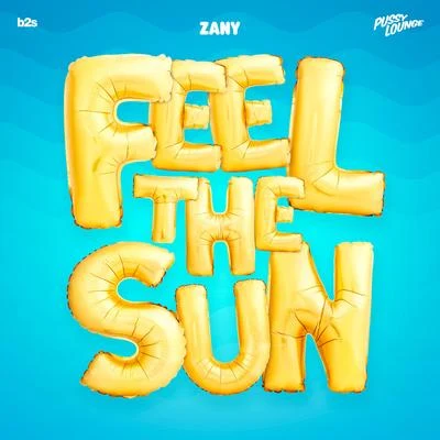 Feel The Sun 專輯 Zany