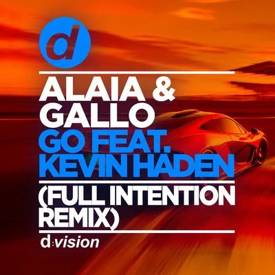 Full Intention Go (Full Intention Remix)