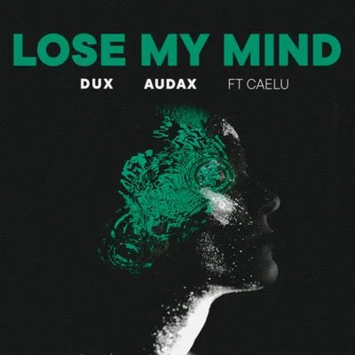 Lose My Mind 專輯 Italo Vieira/Shaguar/Caelu