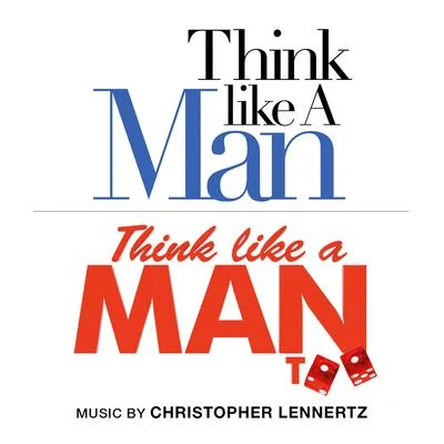 The Essential Think Like a Man: Original Music from Think Like a Man and Think Like a Man Too 专辑 Christopher Lennertz