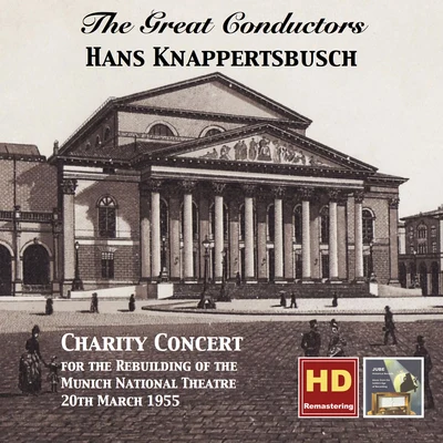 GREAT CONDUCTORS (THE) - Hans Knappertsbusch (155-1957) 專輯 Josef Traxel/Hans Knappertsbusch/Hans Hotter/Gustav Neidlinger/Ludwig Suthaus