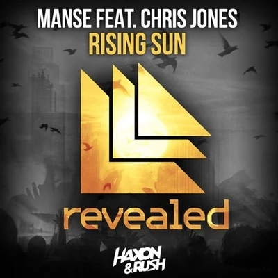 Rising Sun (Haxon Rush Remix) 专辑 Reebs/Haxon & Rush