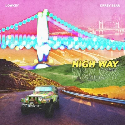 High Way 專輯 Lowkey