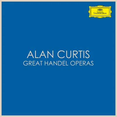 Alan Curtis - Great Handel Operas 專輯 George Frideric Handel