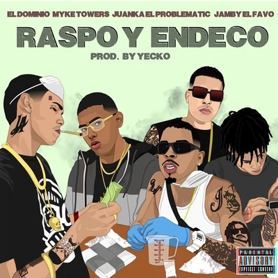 Raspo y Endeco 专辑 Jamby el Favo