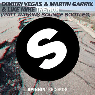 Tremor (Matt Watkins Bounce Bootleg) 专辑 Matt Watkins/Reece Low