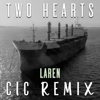 Laren Two Hearts (Cic Remix)