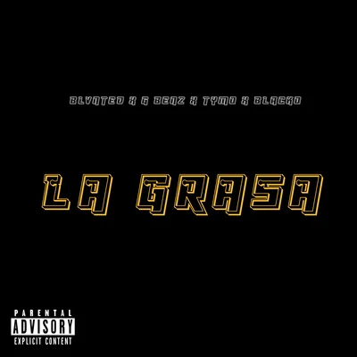 La Grasa 專輯 Blunted Vato/John C