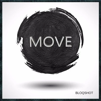 Move 專輯 BLOQSHOT/Jordy Dazz