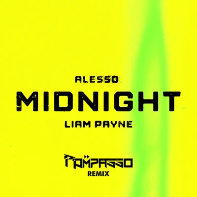 Midnight (Rompasso Remix) 專輯 Alesso