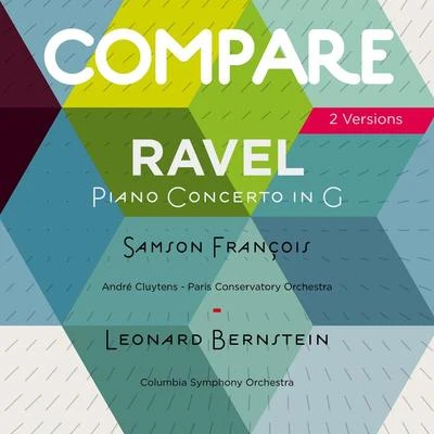 Ravel: Piano Concerto in G Major, Samson François vs. Leonard Bernstein 專輯 Rudolf Scholz/Leonard Bernstein/Wiener Philharmoniker