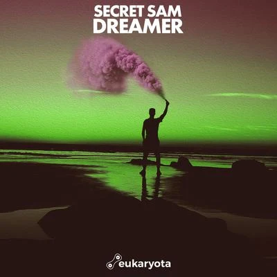 Dreamer 专辑 Micky Parsons/Secret Sam/Galardo