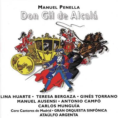 Don Gil de Alcalá 專輯 Carlos Munguía/Ataúlfo Argenta/Juan Goróstidi/Coro de Cámara del Orfeón Donostiarra/Manuel Fernández Caballero