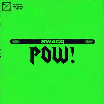 POW! 专辑 SWACQ