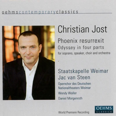 JOST, C.: Phoenix resurrexit [Opera] (Steen) 专辑 Katherine Bryan/Jac van Steen/Royal Scottish National Orchestra