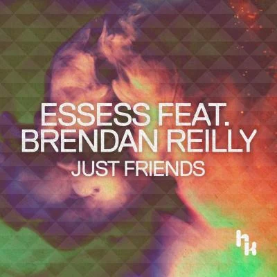 Just Friends 專輯 Brendan Reilly/Essess