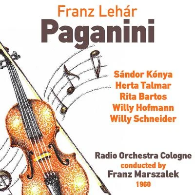 Franz Lehár: Paganini [excerpts] (1960) 專輯 Franz Lehar