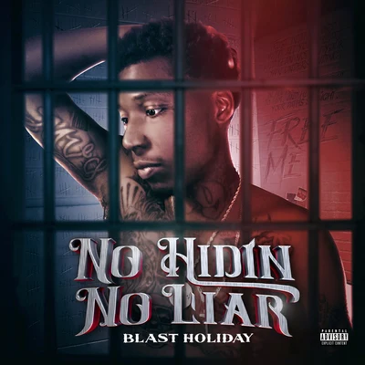 Blast Holiday No Hidin No Liar