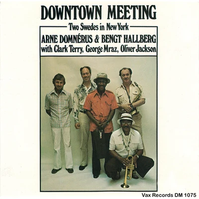 Downtown Meeting - Two Swedes in New York 專輯 Major Holley/Joe Kennedy Jr/Oliver Jackson/Hank Jones