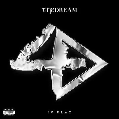 IV Play (Explicit Version) 專輯 The-Dream