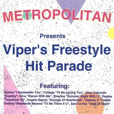 Vipers Freestyle Hitparade 專輯 Denine