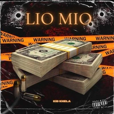 Lio Mio 專輯 Kid Khela/Big Soto/EIG/Rap Star Music