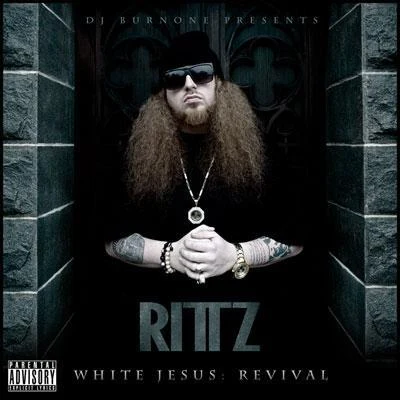 Rittz White Jesus: Revival