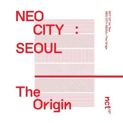 NEO CITY : SEOUL – The Origin – The 1st Live Album 专辑 NCT 127/AvA MaX