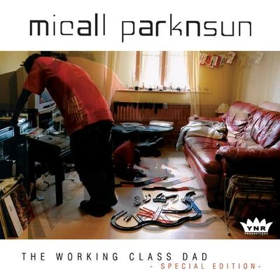 The Working Class Dad 專輯 Louis Jeffrey Produced By Micall Parknsun/Micall Parknsun/Louis Jeffrey