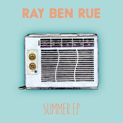 Summer 专辑 UKDD/Ray Ben Rue