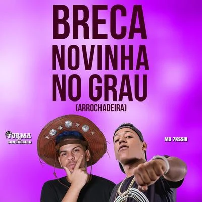 Breca Novinha no Grau 專輯 Louco de refri/Lil Tec/Mc 7Kssio