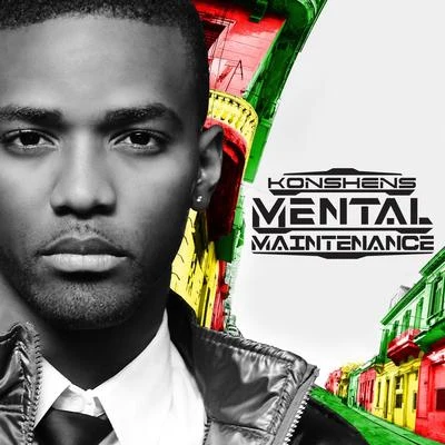 Mental Maintenance 專輯 Jonny Blaze/Konshens/Stadic/Vghn