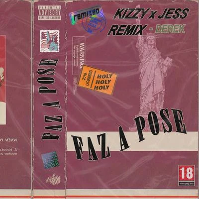 Faz a Pose 专辑 Kizzy/Jozu