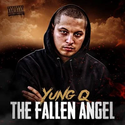 The Fallen Angel 专辑 OTG Flex/Yung Q/Kay Fella/Colby