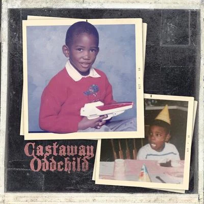 Castaway Oddchild 專輯 Castaway/Young Dolph