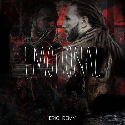 Emotional 專輯 Eric Remy