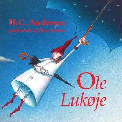 Ole Lukøje (uforkortet) 專輯 H.C. Andersen/Gebr./C. Collodi/Grimm