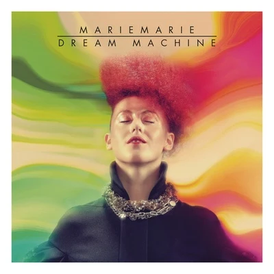 Dream Machine (Special Version) 專輯 MarieMarie