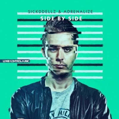 Side By Side 专辑 Adrenalize