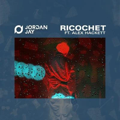 Ricochet 專輯 Jordan Jay