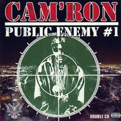 Public Enemy #1 专辑 Cam'ron