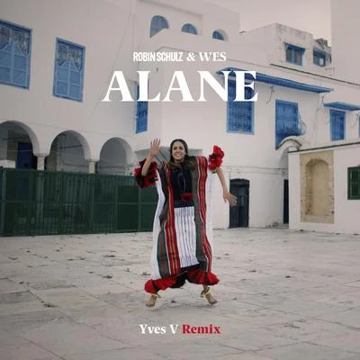 Wes Alane (Yves V Remix)