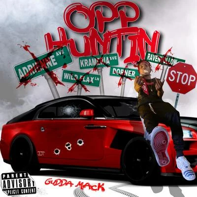 Opp Huntin 專輯 Gudda Mack/Janenti Filmz