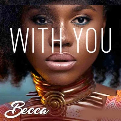 With You 專輯 Becca