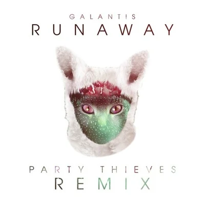 Runaway (Party Thieves Heaven Trap Remix) 專輯 Party Thieves